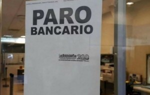Bancarios van el paro el próximo jueves 23 de febrero